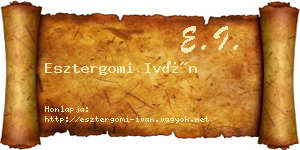 Esztergomi Iván névjegykártya